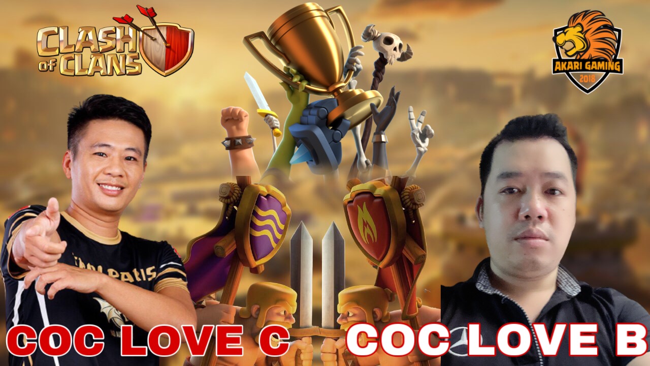 COC LOVE B vs COC LOVE C CHUNG K?T GI?I T?U HAI SIEU LINH COC LOVE L?N ...